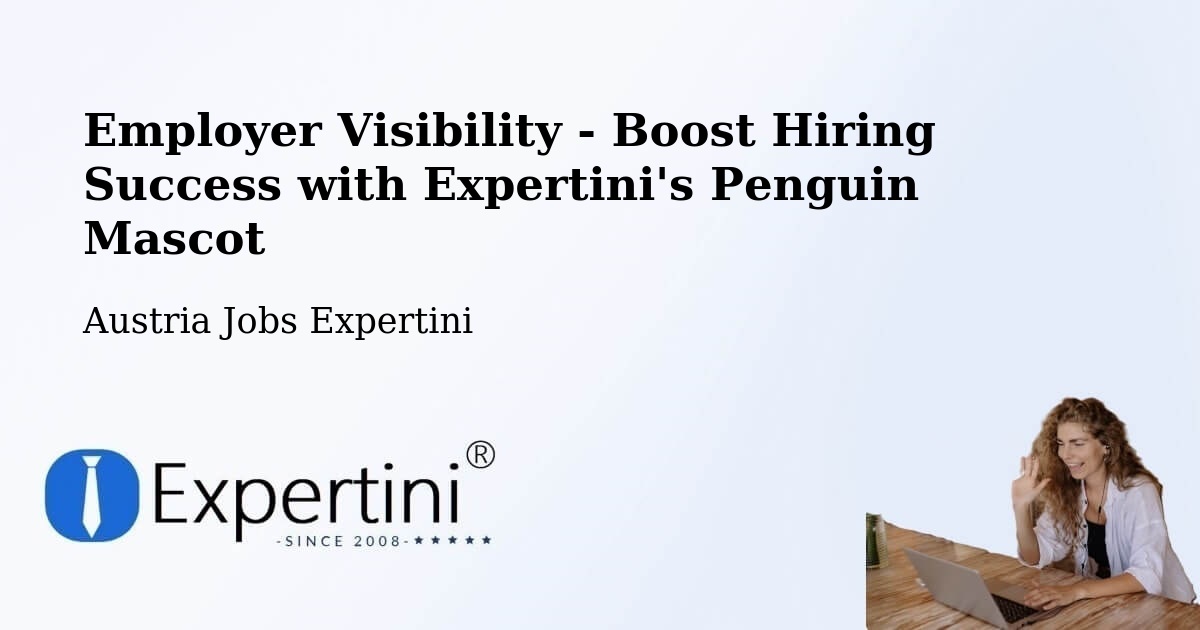CV and Resume Visibility Optimization – Sattledt - Austria Jobs Expertini